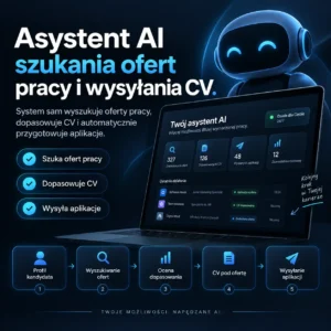 Asystent AI do szukania pracy, który wyszukuje oferty, dopasowuje CV i automatycznie przygotowuje aplikacje do firm